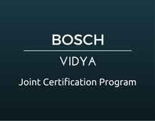 BOSCH-VIDYA Joint Certification Program